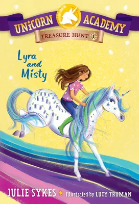 Egyszarvú Akadémia kincsvadászat #1: Lyra és Misty - Unicorn Academy Treasure Hunt #1: Lyra and Misty