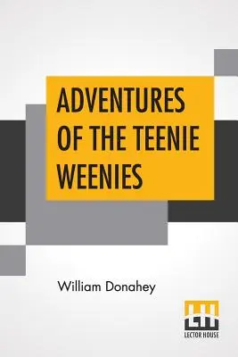 A tinik kalandjai - Adventures Of The Teenie Weenies