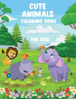 Aranyos állatok Activity Book for Kids: Activity Book for Children Ages 4-8, Word Search for Kids, Mazes, How to Draw Activity Book for Kids with Cute An - Cute Animals Activity Book for Kids: Activity Book for Children Ages 4-8, Word Search for Kids, Mazes, How to Draw Activity Book for Kids with Cute An