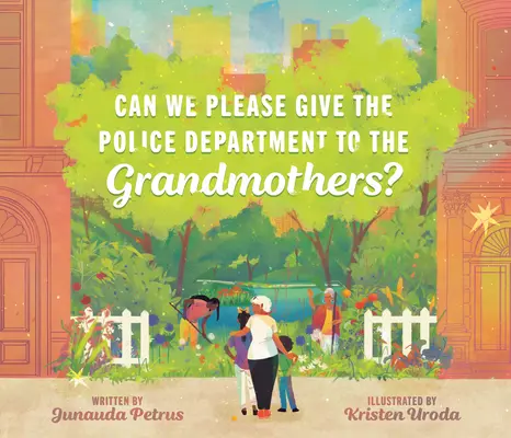 Nem adhatnánk a rendőrséget a nagymamáknak? - Can We Please Give the Police Department to the Grandmothers?