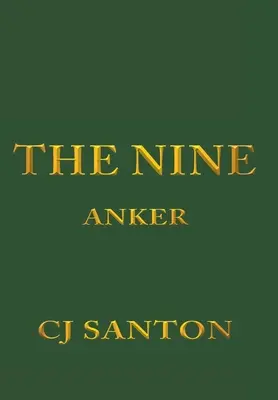 A kilenc: Anker - The Nine: Anker