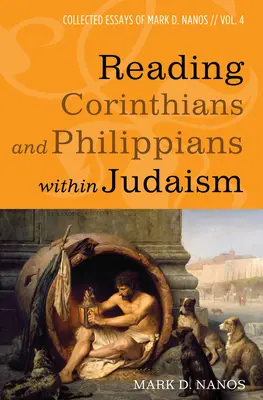 A Korinthusiak és Filippibeliek olvasása a zsidóságon belül - Reading Corinthians and Philippians within Judaism