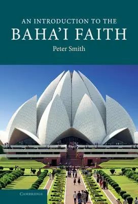 Bevezetés a Baha'i hitbe - An Introduction to the Baha'i Faith