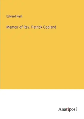 Patrick Copland tiszteletes emlékiratai - Memoir of Rev. Patrick Copland