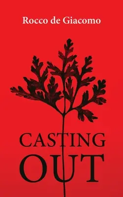 Casting Out: Volume 300