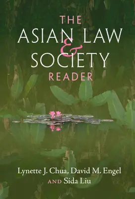 Az ázsiai jog és társadalom olvasmánya - The Asian Law and Society Reader
