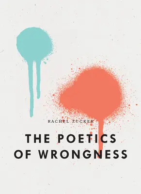 A helytelenség poétikája - The Poetics of Wrongness