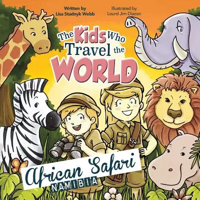 A világjáró gyerekek: Afrikai szafari - The Kids Who Travel the World: African Safari