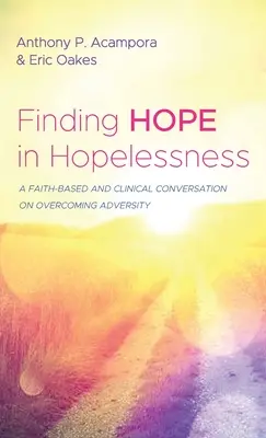 Reményt találni a reménytelenségben - Finding Hope in Hopelessness