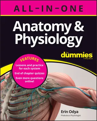 Anatómia és fiziológia egy az egyben for Dummies (+ fejezetes kvízek online) - Anatomy & Physiology All-In-One for Dummies (+ Chapter Quizzes Online)