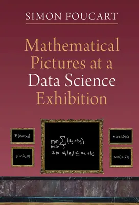 Matematikai képek egy adattudományi kiállításon - Mathematical Pictures at a Data Science Exhibition