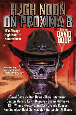 High Noon a Proxima B-n - High Noon on Proxima B