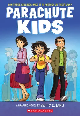 Ejtőernyős gyerekek: A Graphic Novel - Parachute Kids: A Graphic Novel