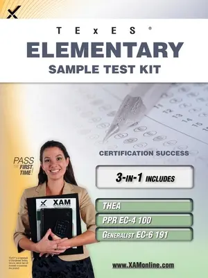 TExES Elementary Sample Test Kit: Thea, Ppr Ec-4 100, Generalist Ec-6 191 Tanárképzési Tanulmányi Útmutató - TExES Elementary Sample Test Kit: Thea, Ppr Ec-4 100, Generalist Ec-6 191 Teacher Certification Study Guide