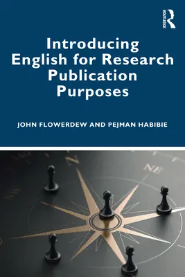 Bevezetés az angol nyelvbe kutatási publikációs célokra - Introducing English for Research Publication Purposes