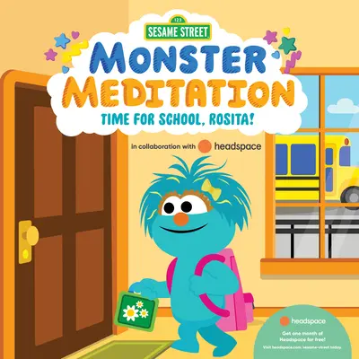 Ideje iskolába menni, Rosita! Szörnymeditáció a Headspace-szel együttműködve - Time for School, Rosita!: Sesame Street Monster Meditation in Collaboration with Headspace