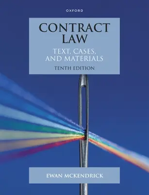 Szerződési jog: Szöveg, esetek és anyagok - Contract Law: Text, Cases and Materials