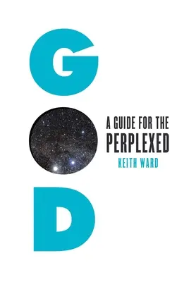 Isten: Útmutató a tanácstalanok számára - God: A Guide for the Perplexed