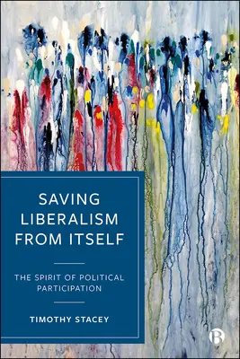 A liberalizmus megmentése önmagától: A politikai részvétel szelleme - Saving Liberalism from Itself: The Spirit of Political Participation