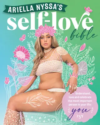 Ariella Nyssa önszerető bibliája - Ariella Nyssa's Self-Love Bible