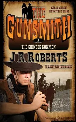 A kínai fegyveresek: A fegyverkovács - The Chinese Gunmen: The Gunsmith