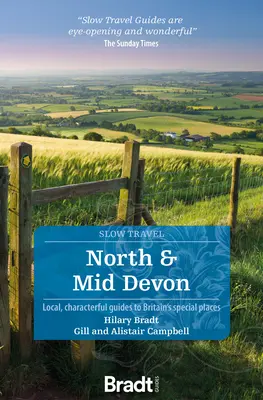 Észak- és Közép-Devon: Local, Characterful Guides to Britain's Special Places (Helyi, karakteres útikönyvek Nagy-Britannia különleges helyeihez) - North and Mid Devon: Local, Characterful Guides to Britain's Special Places