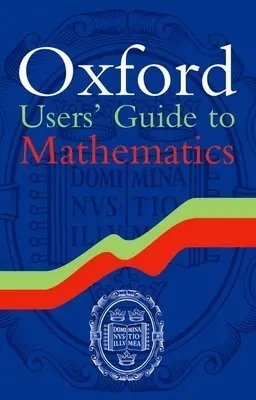 Oxfordi felhasználói kézikönyv a matematikához - Oxford Users' Guide to Mathematics