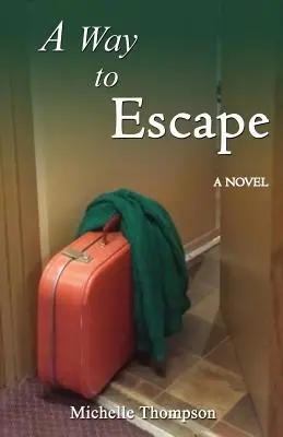 A Way To Escape