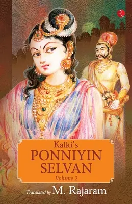 Kalki's Ponniyin Selvan 2. kötet - Kalki's Ponniyin Selvan Vol 2