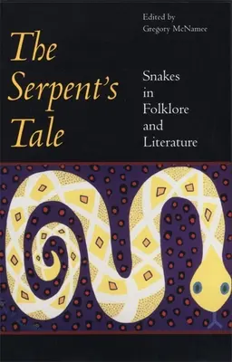 A kígyó története - Serpent's Tale