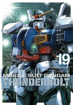 Mobile Suit Gundam Thunderbolt, 19. kötet: Mobile Suit Gundam Thunderbolt, 19. kötet - Mobile Suit Gundam Thunderbolt, Vol. 19