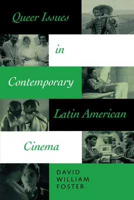 Queer kérdések a kortárs latin-amerikai filmművészetben - Queer Issues in Contemporary Latin American Cinema