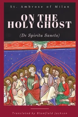A Szentlélekről - On the Holy Ghost
