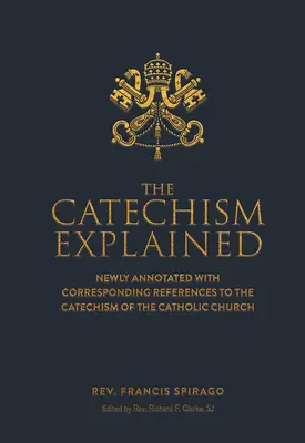 A katekizmus magyarázata - The Catechism Explained