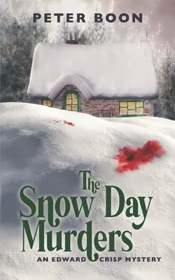 A hóvégi gyilkosságok - The Snow Day Murders