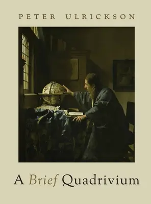 Egy rövid Quadrivium - A Brief Quadrivium