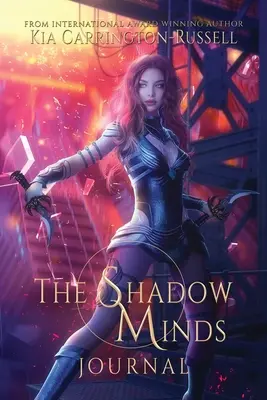 Az Árnyéklelkek naplója - The Shadow Minds Journal