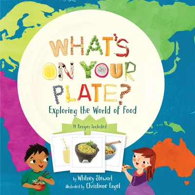 Co máte na talíři?: Objevování světa jídla: Co máte na talíři? - What's on Your Plate?: Exploring the World of Food