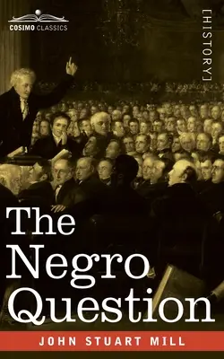 A négerkérdés - The Negro Question