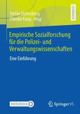 Empirische Sozialforschung Fr Die Polizei- Und Verwaltungswissenschaften: Eine Einfhrung
