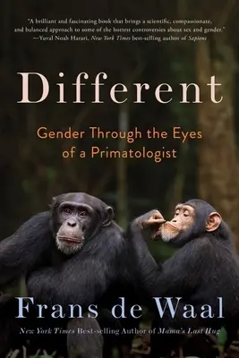 Different: Nemek egy primátológus szemével - Different: Gender Through the Eyes of a Primatologist