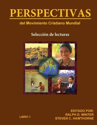 PERSPECTIVAS del Movimiento Cristiano Mundial: Seleccin de lecturas, Libro 1