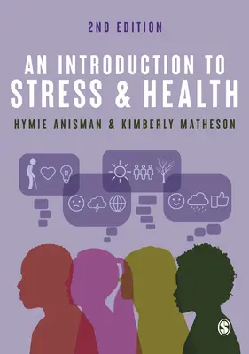 Bevezetés a stressz és az egészség témakörébe - An Introduction to Stress and Health