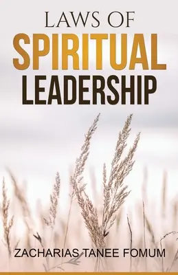 A lelki vezetés törvényei - Laws of Spiritual Leadership
