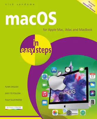 Macos egyszerű lépésekben: Macos Ventura használata - Macos in Easy Steps: Illustrated Using Macos Ventura