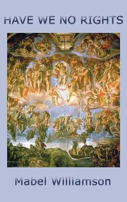 Nincsenek jogaink - Have We No Rights