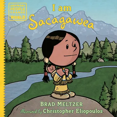 Én vagyok Sacagawea - I Am Sacagawea