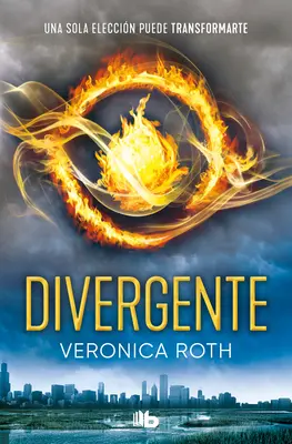 Divergente (spanyol kiadás) - Divergente (Spanish Edition)