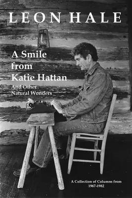 Úsměv od Katie Hattanové: A jiné přírodní zázraky - A Smile from Katie Hattan: And Other Natural Wonders