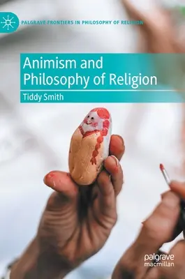 Animizmus és vallásfilozófia - Animism and Philosophy of Religion